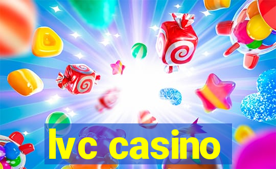 lvc casino